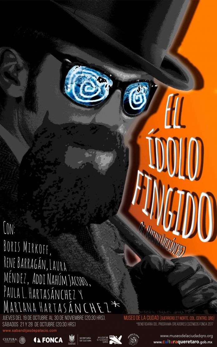 El Ídolo Fingido Querétaro